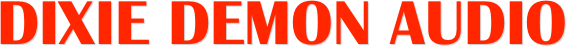 Dixie Demon Audio